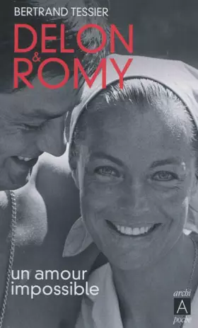 Couverture du produit · Delon et Romy, Un amour impossible