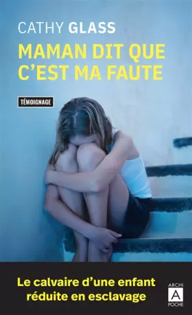 Couverture du produit · MAMAN DIT QUE C'EST MA FAUTE