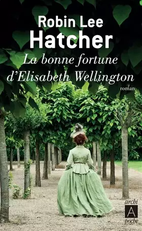 Couverture du produit · La Bonne Fortune d'Elisabeth Wellington