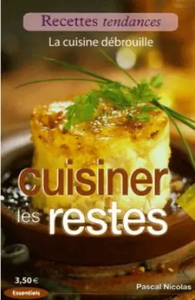 Couverture du produit · Cuisiner les restes