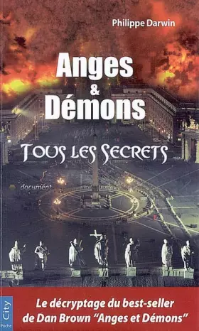 Couverture du produit · Anges et Démons : Tous les secrets