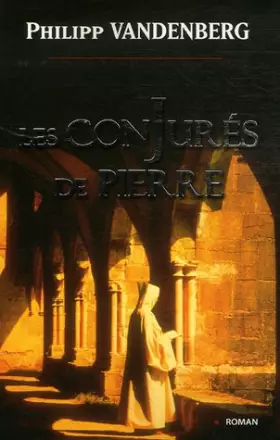 Couverture du produit · Les conjurés de pierre