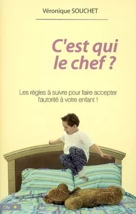 Couverture du produit · C'est qui le chef ?