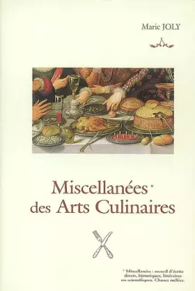 Couverture du produit · Miscellanées des arts culinaires