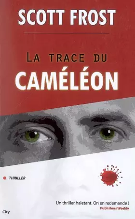 Couverture du produit · La trace du caméléon