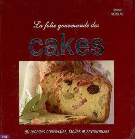 Couverture du produit · La folie des cakes