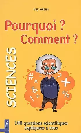 Couverture du produit · Les Sciences : Pourquoi ? Comment ?