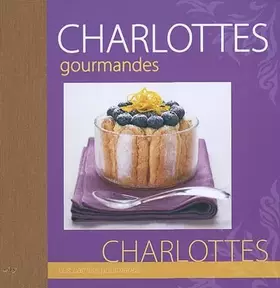Couverture du produit · Charlottes gourmandes