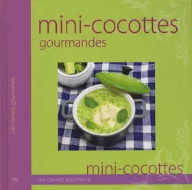Couverture du produit · Mini-cocottes gourmandes