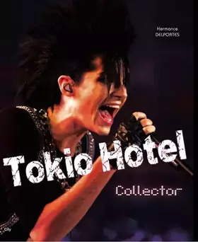 Couverture du produit · Tokio Hotel Collector