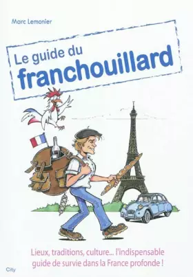 Couverture du produit · Le guide du franchouillard
