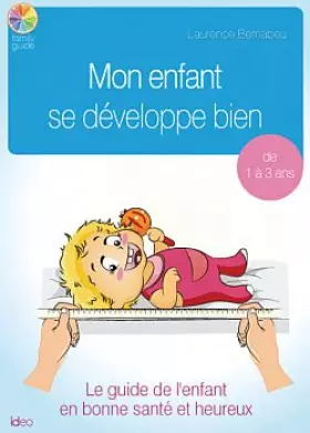 Couverture du produit · Mon enfant se développe bien