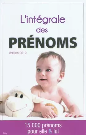 Couverture du produit · L'intégrale des prénoms 2012