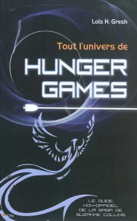 Couverture du produit · Tout l'univers d'Hunger Games
