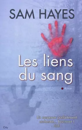 Couverture du produit · Les liens du sang