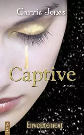 Couverture du produit · Captive (Poche)