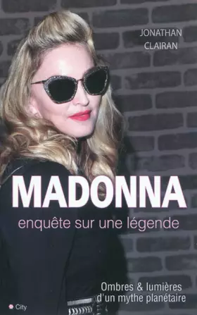 Couverture du produit · Madonna la biographie