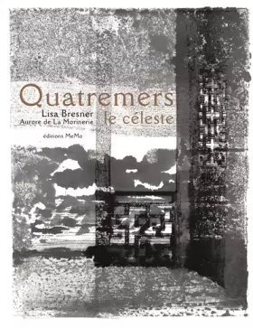 Couverture du produit · Quatremers le céleste