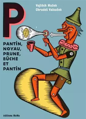 Couverture du produit · Pantin, noyau, prune, bûche et pantin