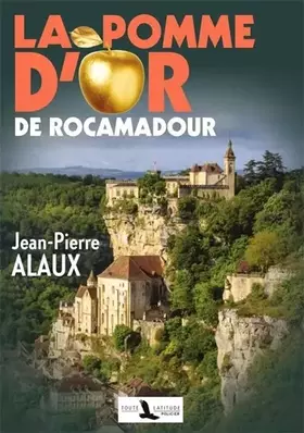 Couverture du produit · La Pomme d'Or de Rocamadour