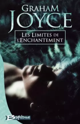 Couverture du produit · Les Limites de l'enchantement