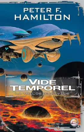 Couverture du produit · La Trilogie du Vide, tome 2 : Vide temporel