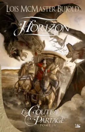 Couverture du produit · Le Couteau du Partage, tome 4 : Horizon