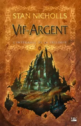 Couverture du produit · Les Intégrales Bragelonne – Vif-Argent