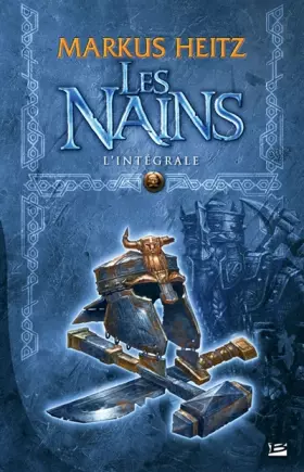 Couverture du produit · Les Intégrales Bragelonne – Les Nains