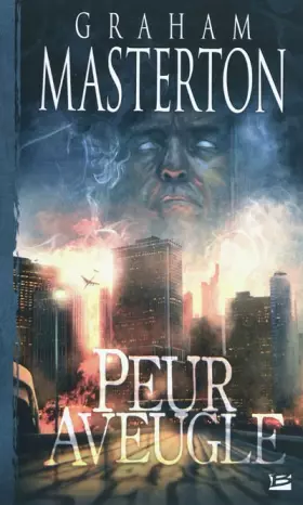Couverture du produit · Manitou, tome 5 : Peur aveugle