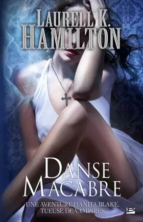 Couverture du produit · Anita Blake T14 Danse Macabre