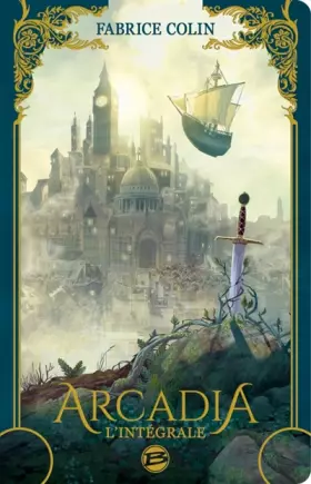Couverture du produit · Arcadia - l'intégrale