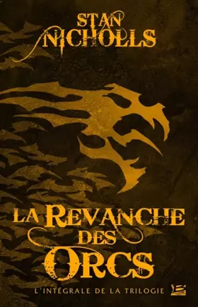 Couverture du produit · La revanche des orcs: L'intégrale de la trilogie