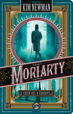 Couverture du produit · Moriarty : Le Chien des d'Uberville