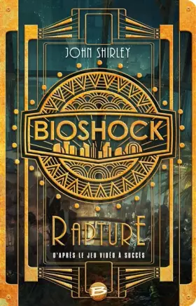 Couverture du produit · Bioshock: Rapture