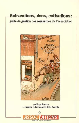 Couverture du produit · Subventions, dons, cotisations : guide de gestion des ressources de l'association