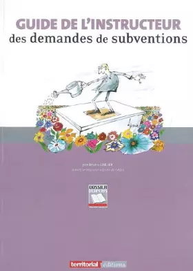 Couverture du produit · Guide de l'instructeur des demandes de subventions