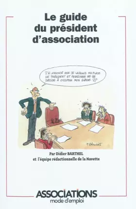 Couverture du produit · Le guide du president d'association