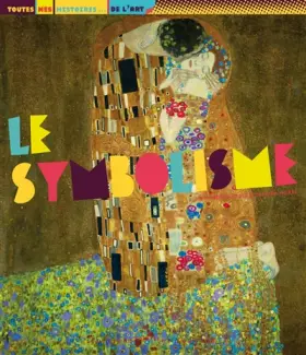 Couverture du produit · Le Symbolisme