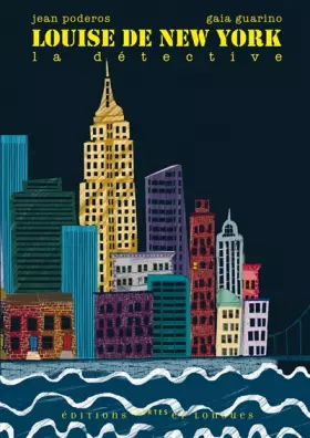Couverture du produit · Louise de New York, la détective