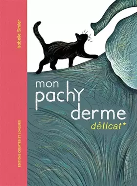 Couverture du produit · Mon Pachyderme délicat