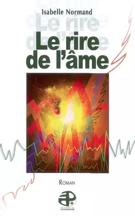 Couverture du produit · LE RIRE DE L AME
