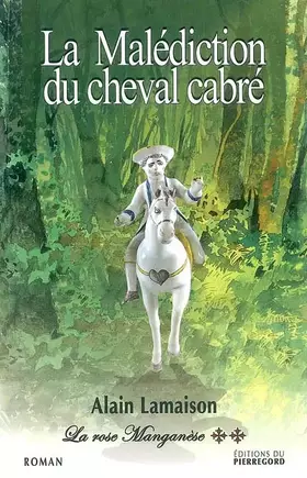 Couverture du produit · LA MALEDICTION DU CHEVAL CABRE
