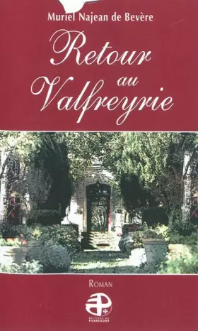 Couverture du produit · RETOUR AU VALFREYRIE