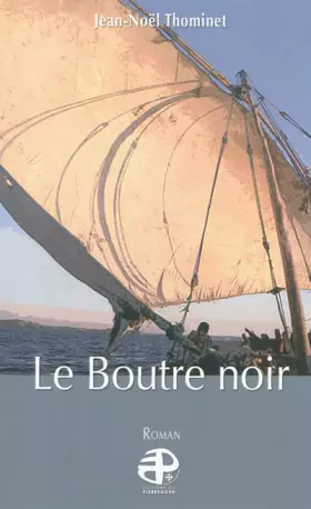 Couverture du produit · Le boutre noir
