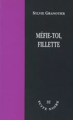 Couverture du produit · Méfie-toi, fillette