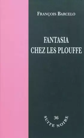 Couverture du produit · Fantasia chez les Plouffe