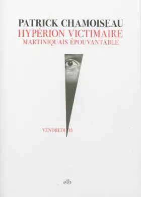 Couverture du produit · Hypérion victimaire : Martiniquais épouvantable