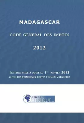 Couverture du produit · Madagascar - Code Général des Impôts 2012