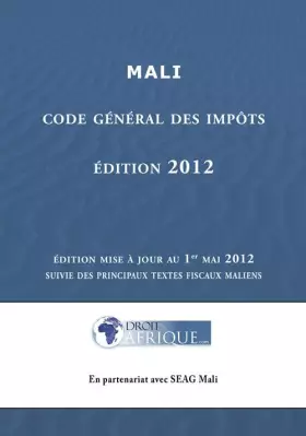Couverture du produit · Mali - Code Général des Impôts : édition 2012